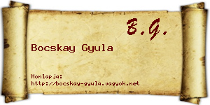 Bocskay Gyula névjegykártya